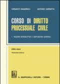 Corso di diritto processuale civile. Ediz. minore. 1.Nozioni introduttive e disposizioni generali