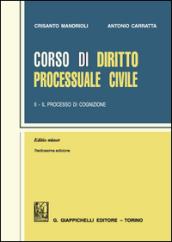 Corso di diritto processuale civile. Ediz. minore. 2.Il porcesso di cognizione