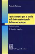 Testi normativi per lo studio del diritto costituzionale italiano ed europeo: 2