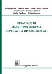 Strategie di marketing digitale applicate a diversi mercati