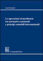 Le operazioni straordinarie tra normativa nazionale e principi contabili internazionali