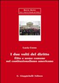 I due volti del diritto. Elite e uomo comune nel costituzionalismo americano