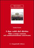 I due volti del diritto. Elite e uomo comune nel costituzionalismo americano