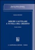 Misure cautelari a tutela del credito