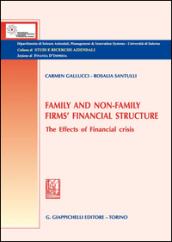 Family and non-family firms' financial structure. The effects of financial crisis