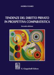 Tendenze del diritto privato in prospettiva comparatistica