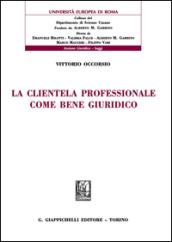 La clientela professionale come bene giuridico