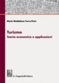 Turismo. Teoria economica e applicazioni