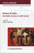 Unioni di fatto. Dal diritto romano ai diritti attuali. Atti dell'Incontro italo-tedesco (Imperia, 27-28 novembre 2015)