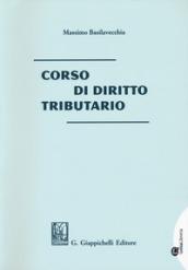 Corso di diritto tributario. Con Contenuto digitale per download e accesso on line