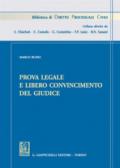 Prova legale e libero convincimento del giudice