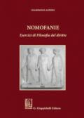 Nomofanie. Esercizi di Filosofia del diritto