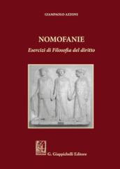 Nomofanie. Esercizi di Filosofia del diritto