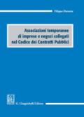 Associazioni temporanee di imprese e negozi collegati nel codice dei contratti pubblici