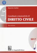 Coordinate ermeneutiche di diritto civile. Aggiornamento 2017. Con Contenuto digitale per download e accesso on line