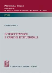 Intercettazioni e cariche istituzionali