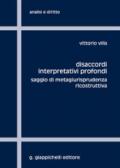 Disaccordi interpretativi profondi. Saggio di metagiurisprudenza ricostruttiva