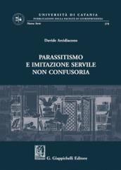 Parassitismo e imitazione servile non confusoria