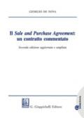 Il sale and purchase agreement: un contratto commentato. Ediz. ampliata