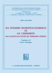 Sul pensiero filosofico-giuridico di A. E. Cammarata. Dalla legalità alla giustizia nel «formalismo» giuridico