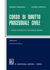 Corso di diritto processuale civile. Ediz. minore: 1