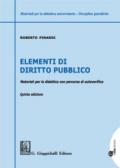 Elementi di diritto pubblico. Materiali per la didattica con percorsi di autoverifica