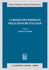 I crediti deteriorati nelle banche italiane