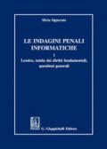 Le indagini penali informatiche: 1