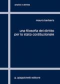 Una filosofia del diritto per lo stato costituzionale