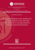 Le controversie sulle modalità di affidamento dei minori tra diritto al risarcimento e tutela giurisdizionale