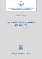 Autodeterminazione in salute