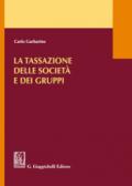 La tassazione delle società e dei gruppi