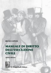 Manuale di diritto dell'esecuzione civile