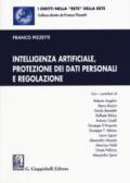 Intelligenza artificiale, protezione dei dati personali e regolazione. Con aggiornamento online