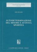 Autodeterminazione del minore e attività sportiva