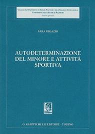 Autodeterminazione del minore e attività sportiva