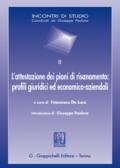 L'attestazione dei piani di risanamento: profili giuridici ed economico-aziendali