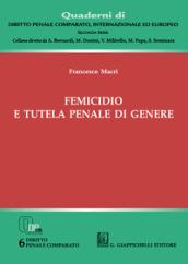 Femicidio e tutela penale di genere