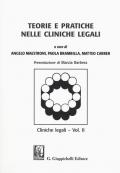 Teorie e pratiche nelle cliniche legali. Cliniche legali. Vol. 2