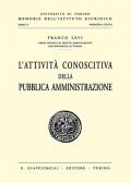 L' attività conoscitiva della pubblica amministrazione