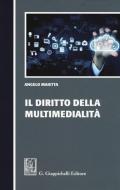 Il diritto della multimedialità