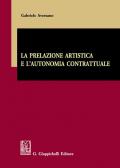 La prelazione artistica e l'autonomia contrattuale