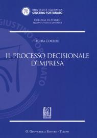 Il processo decisionale d'impresa