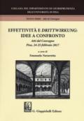 Effettività e drittwirkung. Vol. 1: Idee a confronto