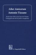 Liber amicorum Antonio Tizzano. De la Cour CECA à la Cour de l'Union: le long parcours de la justice européenne