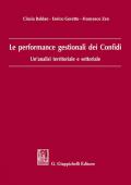 Le performance gestionali dei Confidi. Un'analisi territoriale e settoriale