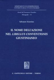 Il nome dell'azione nel «Libellus conventionis» giustinianeo