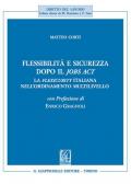 Flessibilità e sicurezza dopo il Jobs Act. La flexicurity italiana nell'ordinamento multilivello