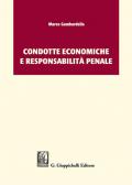 Condotte economiche e responsabilità penale