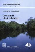 Costituzioni e fonti del diritto